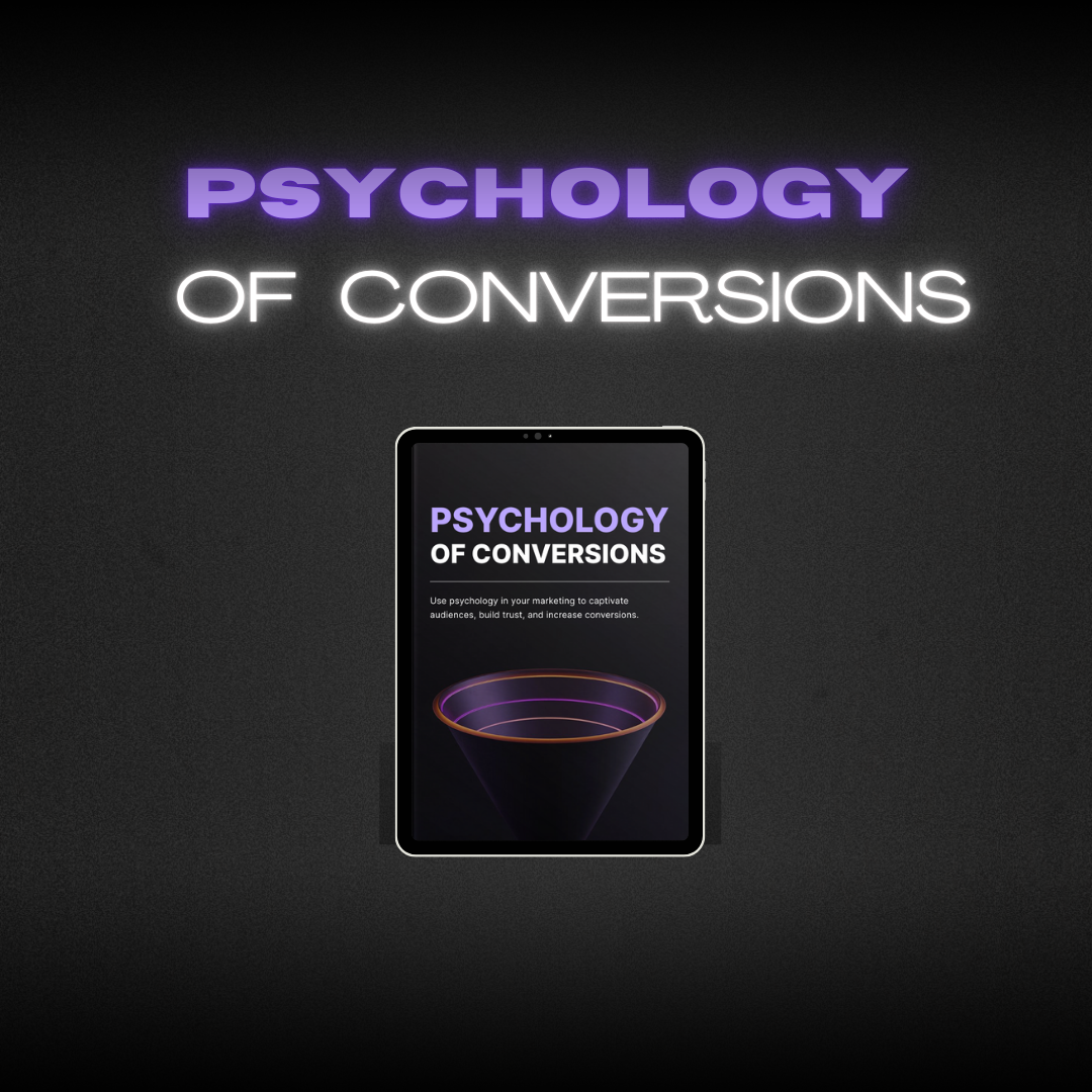 The Psychology of Conversions